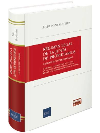 RÉGIMEN LEGAL DE LA JUNTA DE PROPIETARI..