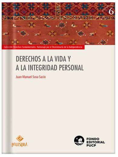 DERECHOS A LA VIDA Y LA INTEGRIDAD PERSO..