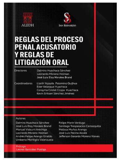 REGLAS DEL PROCESO PENAL ACUSATORIO Y REGLAS DE LITIGACIÓN ORAL REGLAS DEL PROCESO PENAL ACUSATORIO Y REGLAS DE LITIGACIÓN ORAL