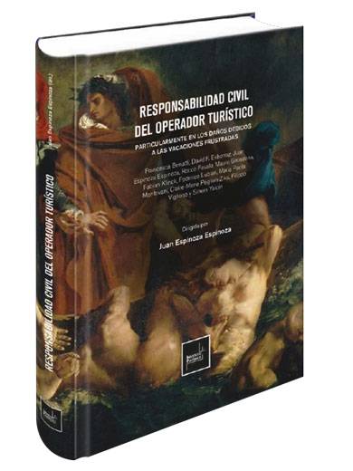 RESPONSABILIDAD CIVIL DEL OPERADOR TURÍSTICO RESPONSABILIDAD CIVIL DEL OPERADOR TURÍSTICO