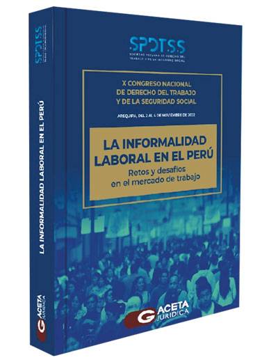 LA INFORMALIDAD LABORAL EN EL PERÚ..