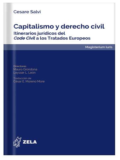 CAPITALISMO Y DERECHO CIVIL. ITINERARIOS..
