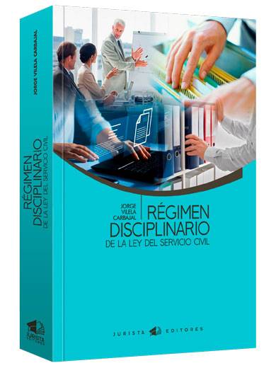 RÉGIMEN DISCIPLINARIO DE LA LEY DEL SERVICIO CIVIL RÉGIMEN DISCIPLINARIO DE LA LEY DEL SERVICIO CIVIL