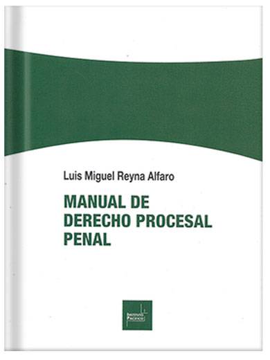 MANUAL DE DERECHO PROCESAL PENAL