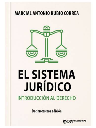 EL SISTEMA JURÍDICO INTRODUCCIÓN AL DERECHO 2024