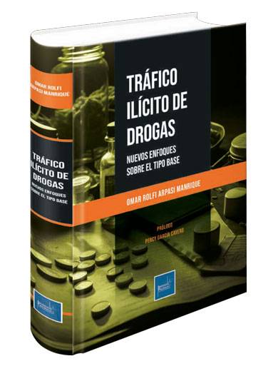 TRÁFICO ILÍCITO DE DROGAS - Nuevos Enf..