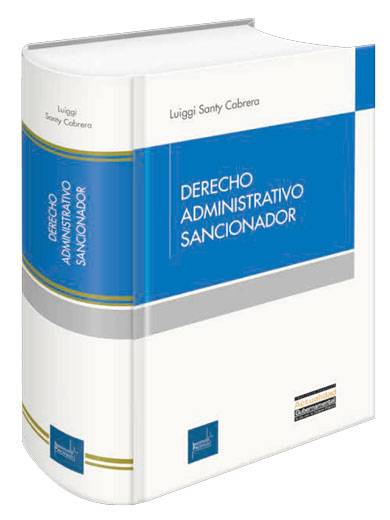DERECHO ADMINISTRATIVO SANCIONADOR DERECHO ADMINISTRATIVO SANCIONADOR