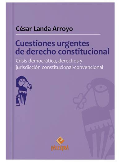 CUESTIONES URGENTES DE DERECHO CONSTITUCIONAL