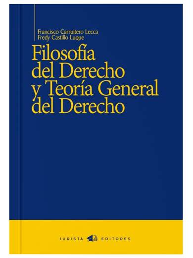 FILOSOFÍA DEL DERECHO Y TEORÍA GENERAL DEL DERECHO