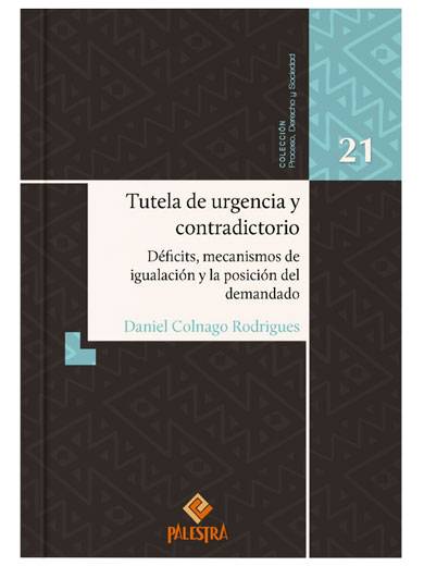 TUTELA DE URGENCIA Y CONTRADICTORIO TOMO 21
