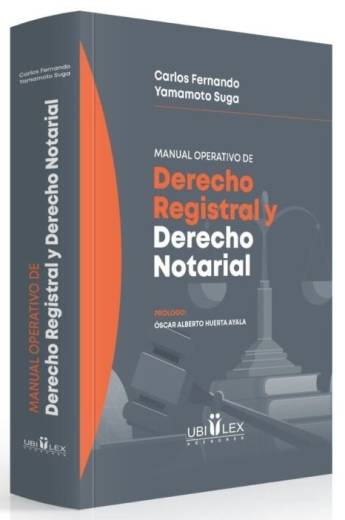 MANUAL OPERATIVO DE DERECHO REGISTRAL Y DERECHO NOTARIAL (2025) - Ubilex - Librería Legales