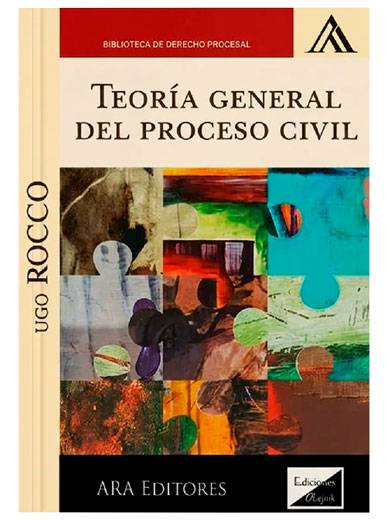 TEORÍA GENERAL DEL PROCESO CIVIL
