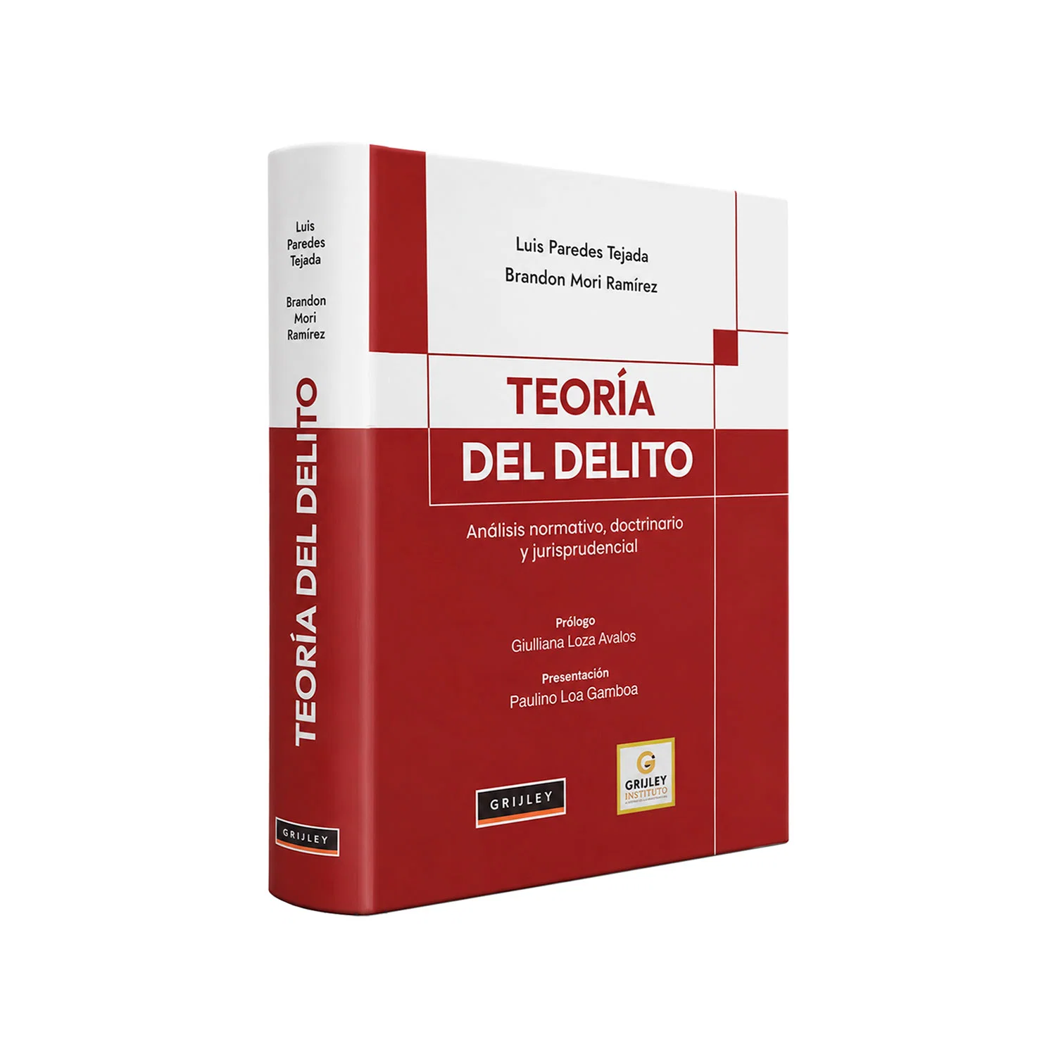 TEORÍA DEL DELITO. Análisis normativo, doctrinario y jurisprudencial
