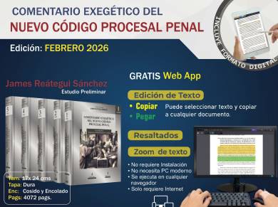 COMENTARIO EXEGÉTICO DEL NUEVO CÓDIGO PROCESAL PENAL (5 tomos - 2026) Estudio preliminar James Reátegui