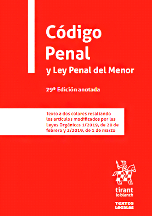 CODIGO PENAL Y LEY PENAL DEL MENOR CODIGO PENAL Y LEY PENAL DEL MENOR