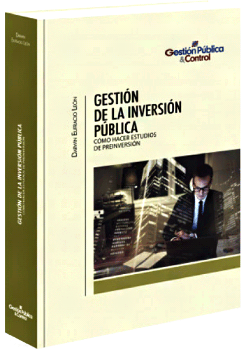 GESTIÓN DE LA INVERSIÓN PÚBLICA CÓMO HACER ESTUDIOS DE PREINVERSIÓN GESTIÓN DE LA INVERSIÓN PÚBLICA CÓMO HACER ESTUDIOS DE PREINVERSIÓN