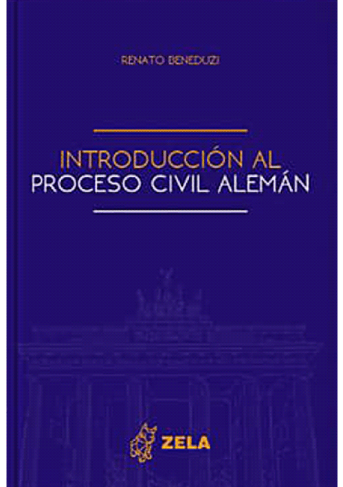 INTRODUCCION AL PROCESO CIVIL ALEMAN INTRODUCCION AL PROCESO CIVIL ALEMAN
