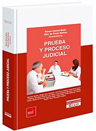 PRUEBA Y PROCESO JUDICIAL PRUEBA Y PROCESO JUDICIAL
