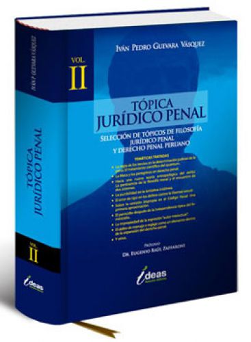 TÓPICA JURÍDICO PENAL. VOLUMEN II TÓPICA JURÍDICO PENAL. VOLUMEN II