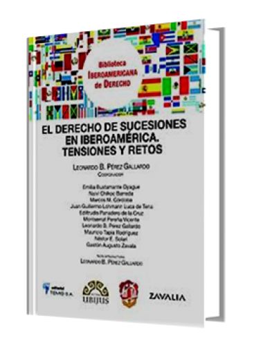 EL DERECHO DE SUCESIONES EN IBEROAMÉRICA