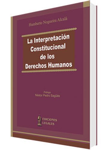 LA INTERPRETACIÓN CONSTITUCIONAL DE LOS..