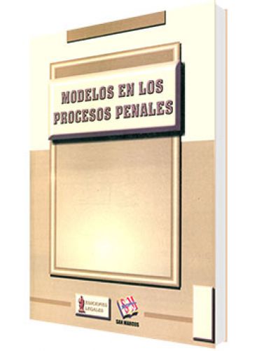 MODELOS EN LOS PROCESOS PENALES