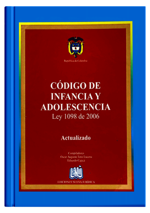 CÓDIGO DE INFANCIA Y ADOLESCENCIA..