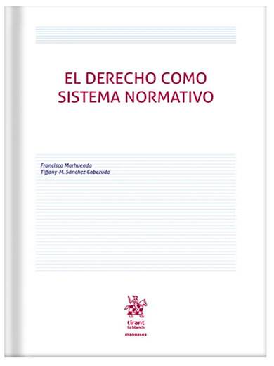 El Derecho como sistema normativo..