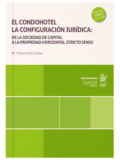 El condohotel la configuración jurídic..