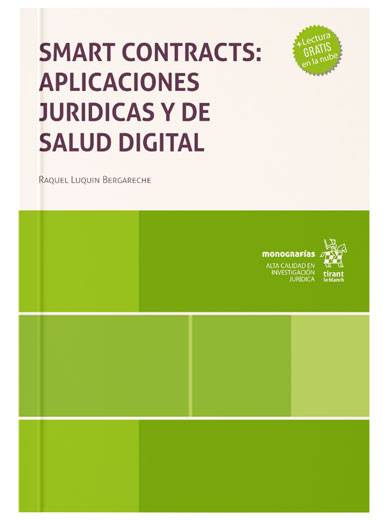Smart Contracts: aplicaciones jurídicas..